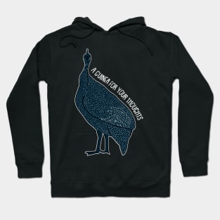 Funny Guinea Fowl Quote Hoodie